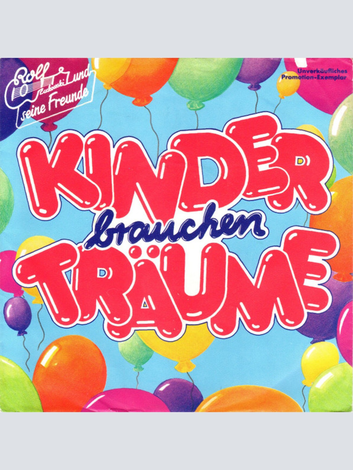 Vinyl / Rolf Zuckowski Und Seine Freunde* - Kinder Brauchen Träume