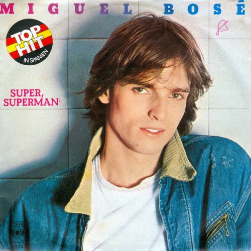 Vinyl / Miguel Bosé - Super, Superman