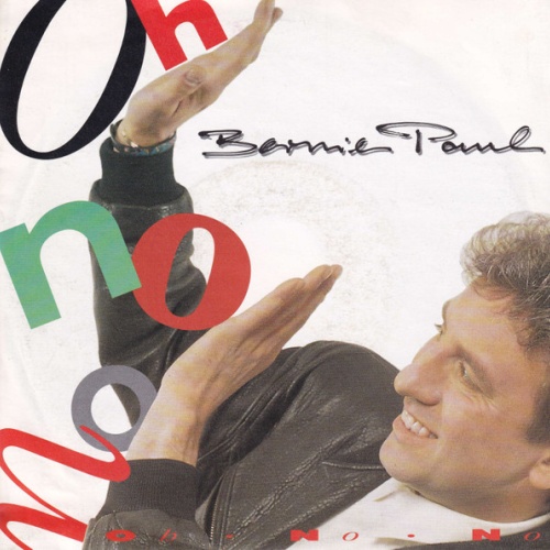 Vinyl / Bernie Paul - Oh No No '90