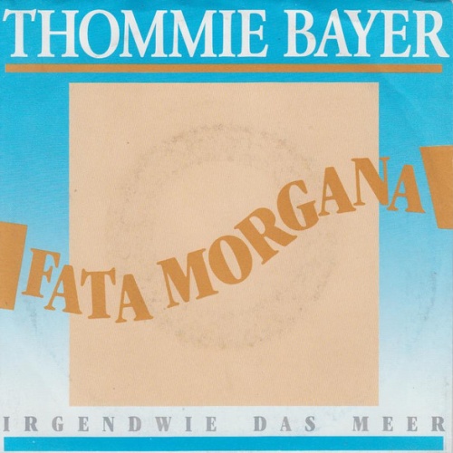 Vinyl / Thommie Bayer - Fata Morgana