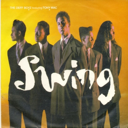 Vinyl / The Deff Boyz Featuring Tony Mac - Swing