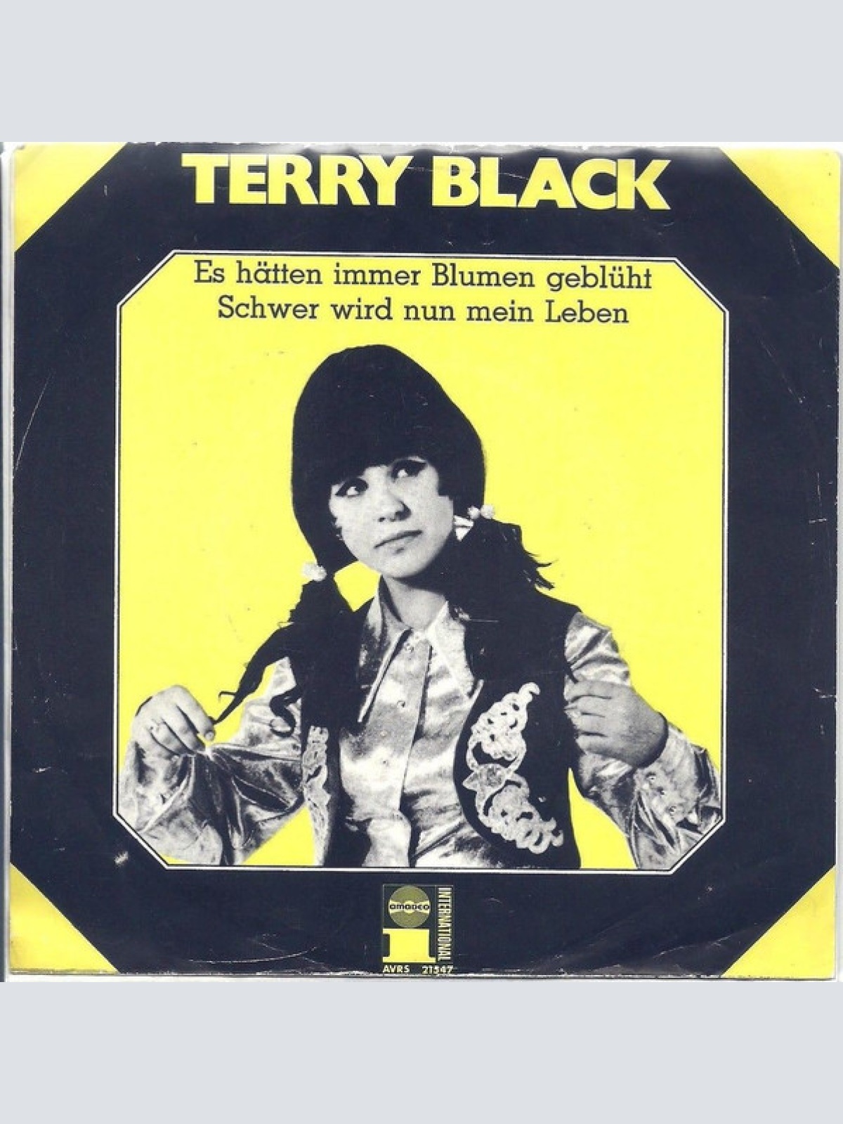 Vinyl / Terry Black* - Es Hätten Immer Blumen Geblüht