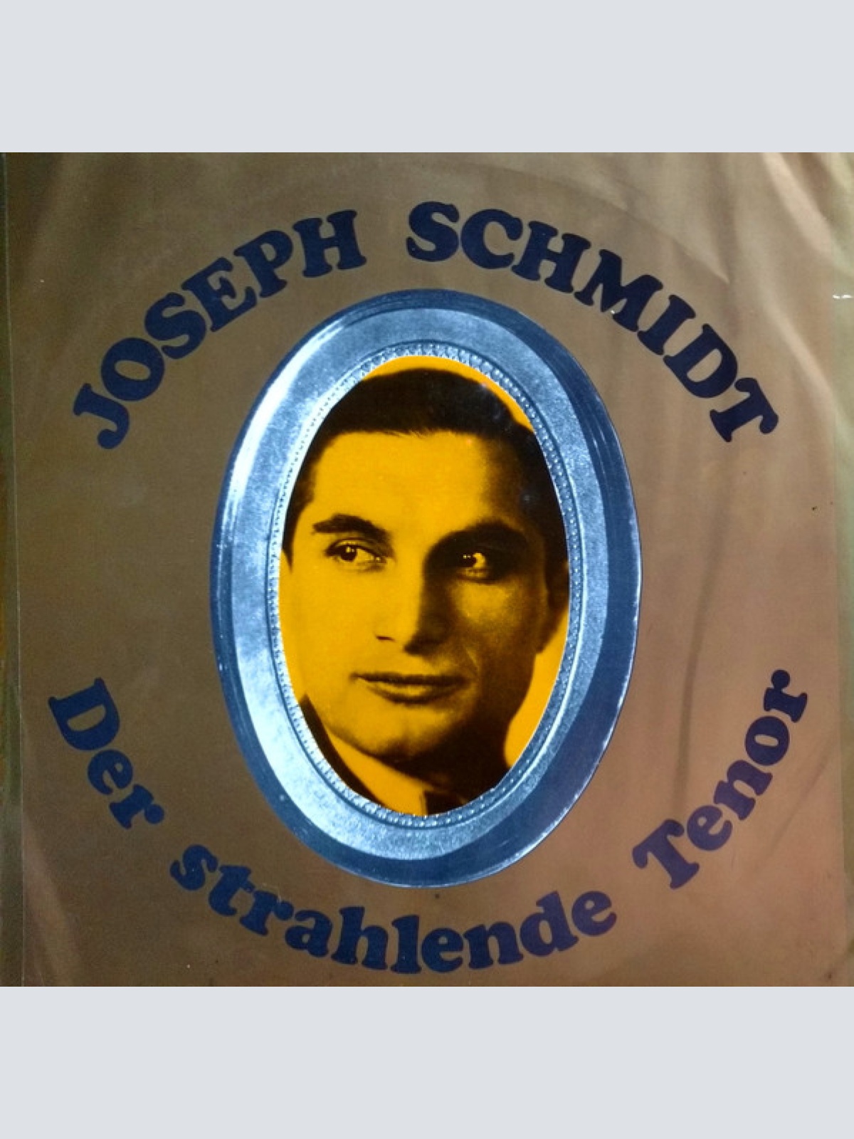 Vinyl / Joseph Schmidt - Der Strahlende Tenor