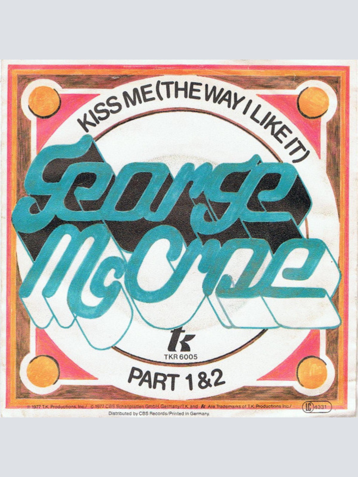 Vinyl / George McCrae - Kiss Me (The Way I Like It)
