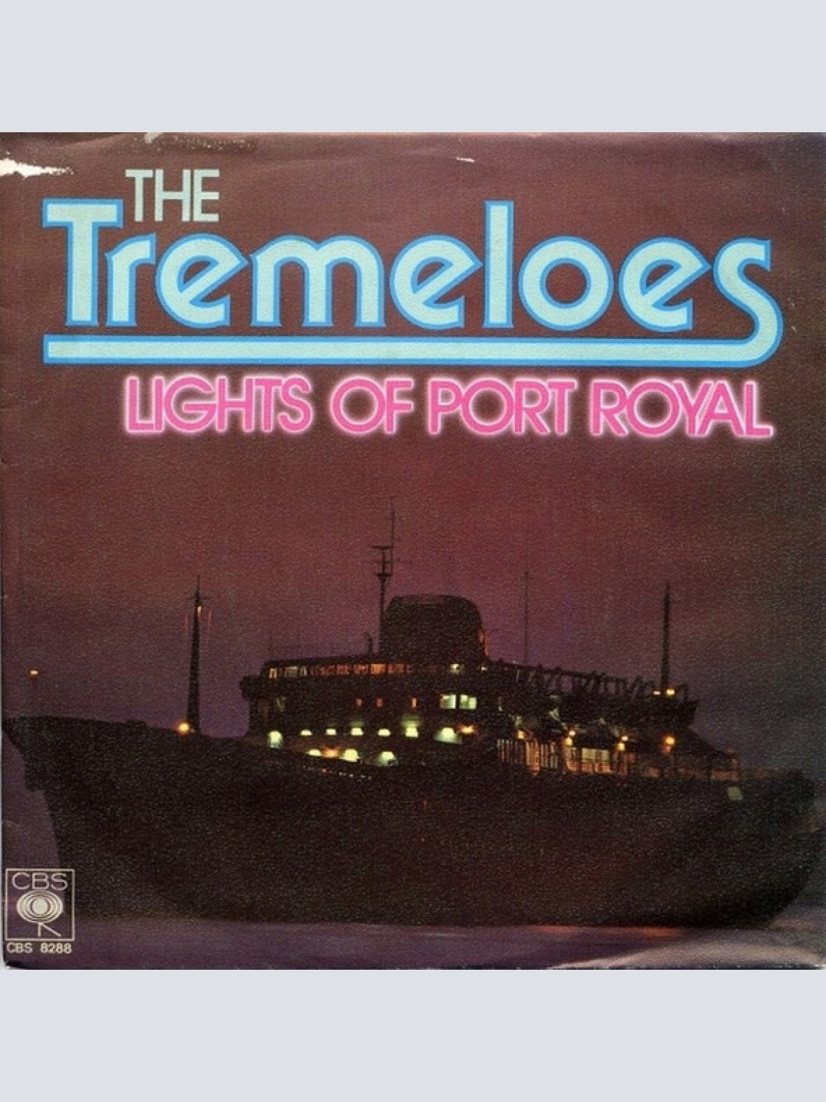 Vinyl / The Tremeloes - Lights Of Port Royal