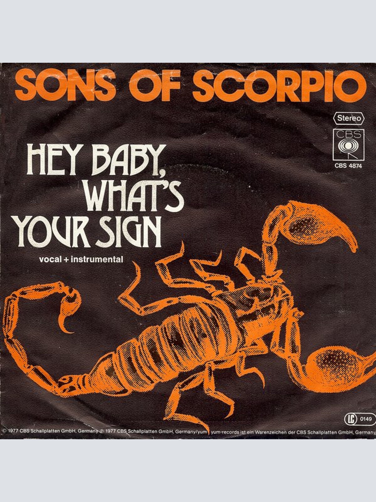 Vinyl / Sons Of Scorpio - Hey Baby, What's Your Sign