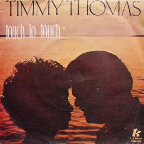 Vinyl / Timmy Thomas - Touch To Touch