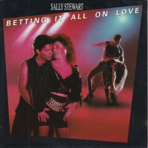 Vinyl / Sally Stewart - Betting It All On Love