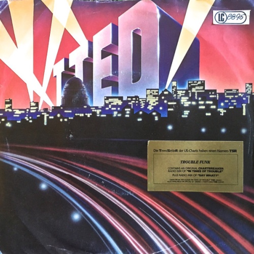 Vinyl / Trouble Funk - In Times Of Trouble