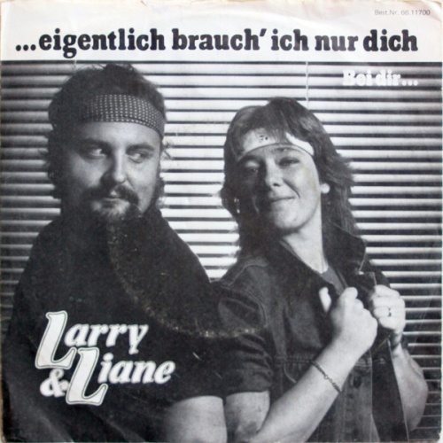 Vinyl / Larry & Liane - ....Eigentlich Brauch' Ich Nur Dich