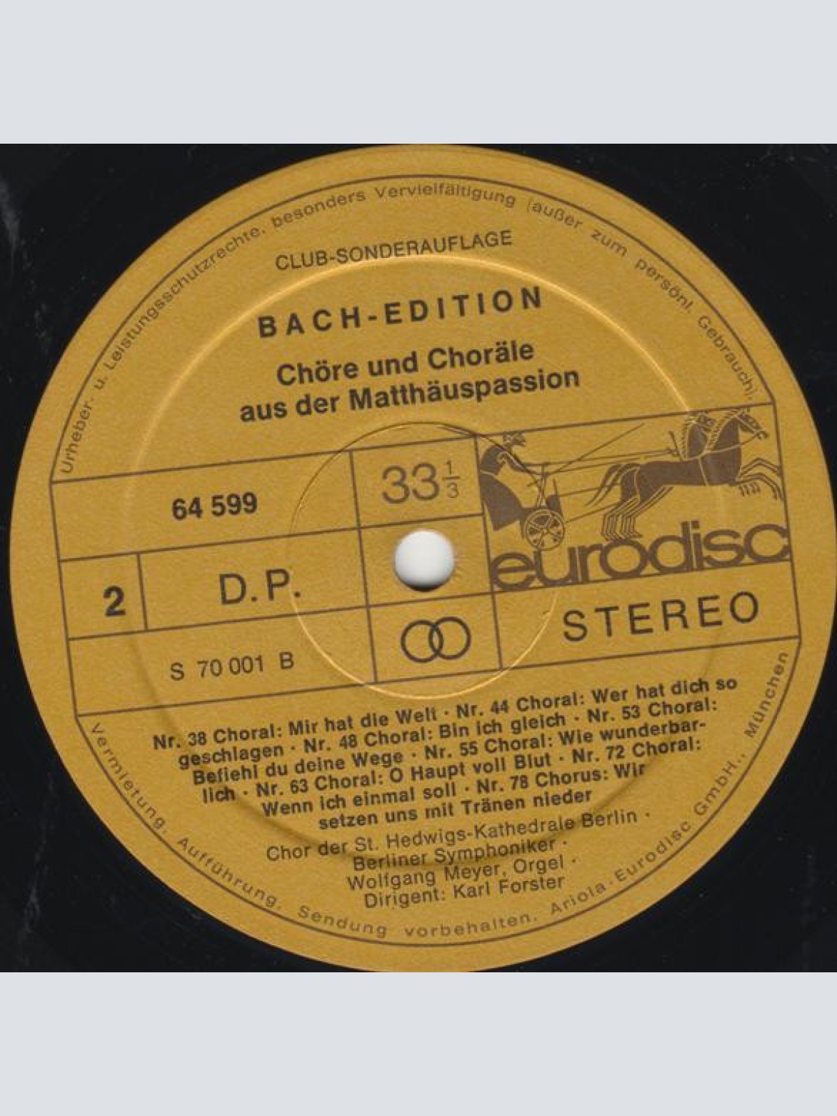 Vinyl / J. S. Bach* / Chor Der St. Hedwigs-Kathedrale*, Karl Forster - Bach Edition: Matthäus Passion - Chöre Und Choräle