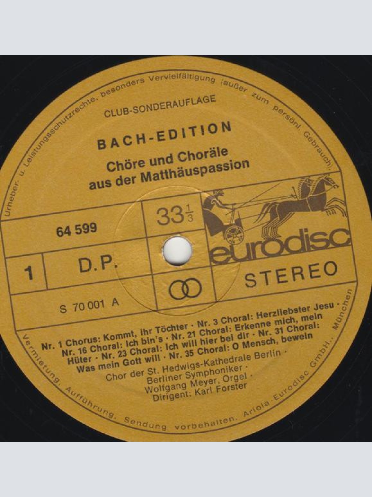 Vinyl / J. S. Bach* / Chor Der St. Hedwigs-Kathedrale*, Karl Forster - Bach Edition: Matthäus Passion - Chöre Und Choräle