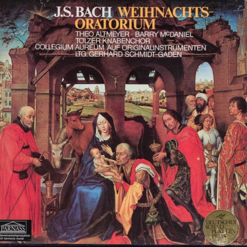 Vinyl / J.S. Bach* / Theo Altmeyer, Barry McDaniel, Tölzer Knabenchor, Collegium Aureum Ltg. Gerhard Schmidt-Gaden - Weihnachts-Oratorium