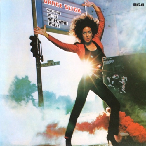 Vinyl / Grace Slick - Welcome To The Wrecking Ball!
