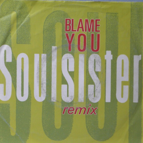 Vinyl / Soulsister - Blame You (Remix)