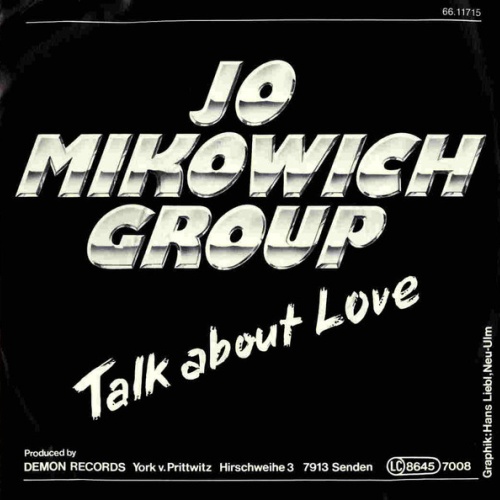 Vinyl / Jo Mikowich Group - Talk About Love / Mad About You