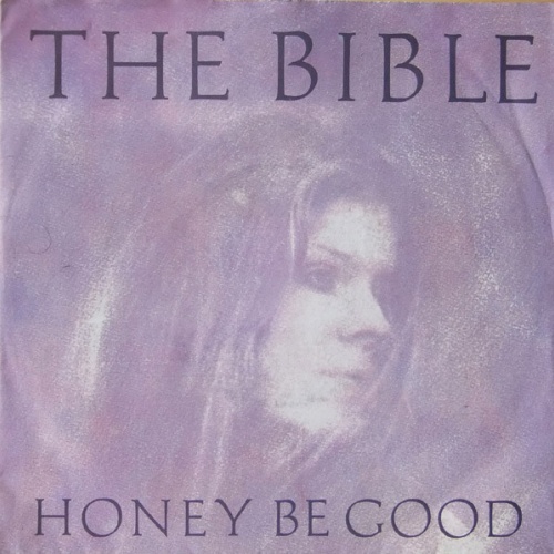 Vinyl / The Bible - Honey Be Good