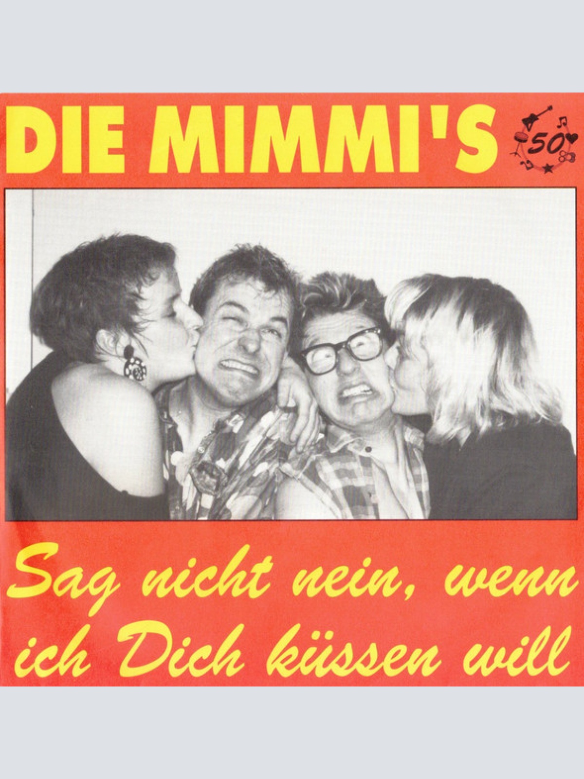 Vinyl / Die Mimmi's - Sag Nicht Nein, Wenn Ich Dich Küssen Will