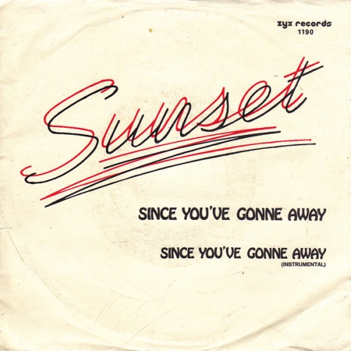 Vinyl / Sunset (7) - Since You've Gonne Away
