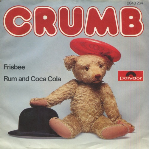 Vinyl / Crumb (6) - Rum And Coca Cola / Frisbee