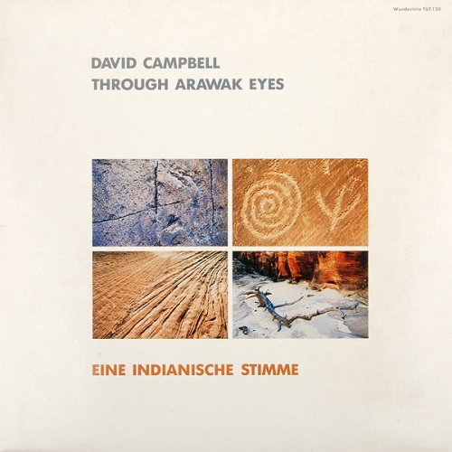 Vinyl / David Campbell (11) - Through Arawak Eyes - Eine Indianische Stimme