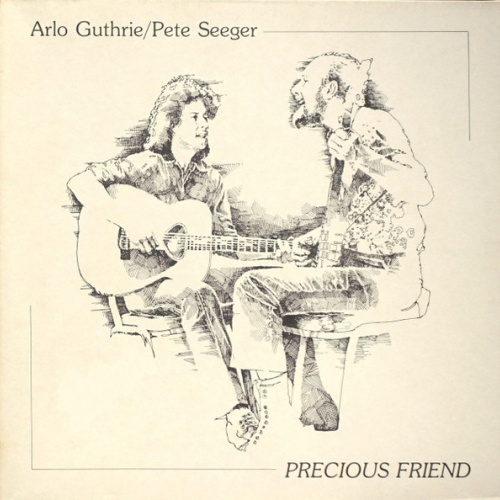 Vinyl / Arlo Guthrie / Pete Seeger - Precious Friend