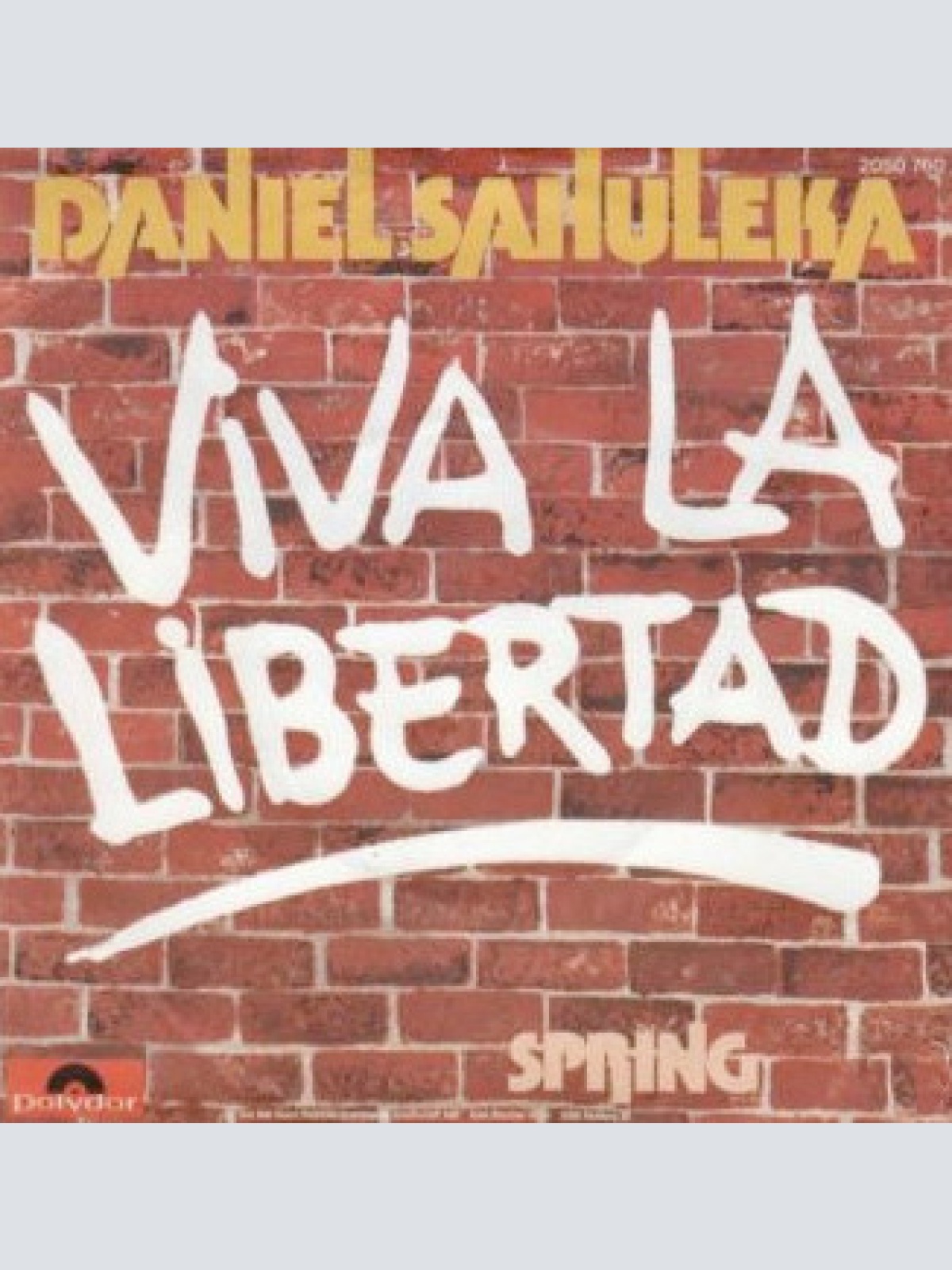 Vinyl / Daniel Sahuleka - Viva La Libertad