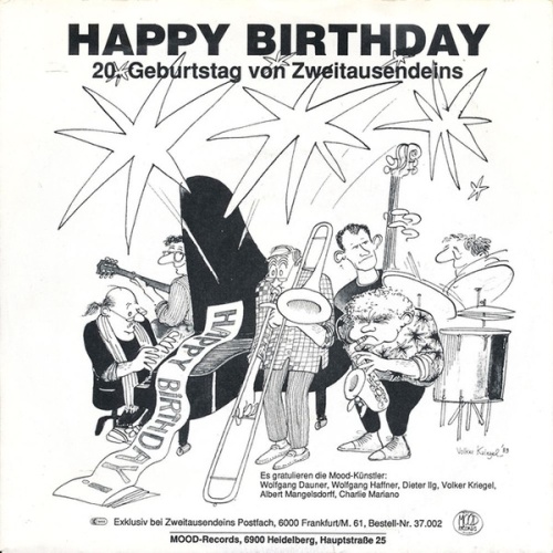 Vinyl / Wolfgang Dauner, Wolfgang Haffner, Dieter Ilg, Volker Kriegel, Albert Mangelsdorff, Charlie Mariano - Happy Birthday (20. Geburtstag Von Zweitausendeins)