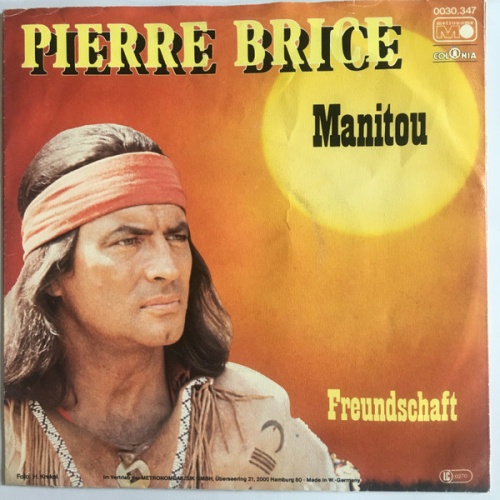 Vinyl / Pierre Brice - Manitou
