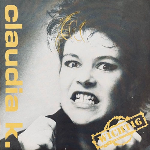 Vinyl / Claudia K. - Wichtig