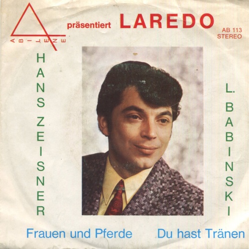 Vinyl / Laredo (7) - Frauen Und Pferde / Du Hast Tränen