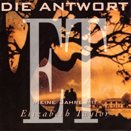 Vinyl / Die Antwort (2) - Meine Jahre Mit Elizabeth Taylor