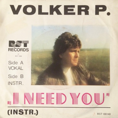 Vinyl / Volker P.* - I Need You