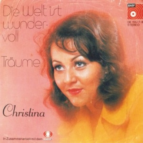 Vinyl / Christina* - Die Welt Ist Wundervoll
