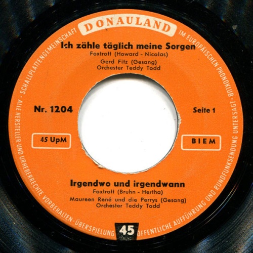 Vinyl / Gerd Fitz / Maureen René / Orchester Teddy Todd - Ich Zähle Täglich Meine Sorgen / Irgendwo Und Irgendwann / Chi-Chi / Eine Nacht In Monte Carlo