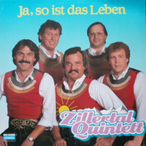 Vinyl / Zillertal Quintett - Ja, So Ist Das Leben