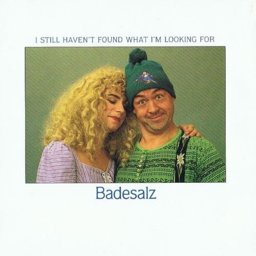 Vinyl / Badesalz - I Still Haven't Found What I'm Looking For