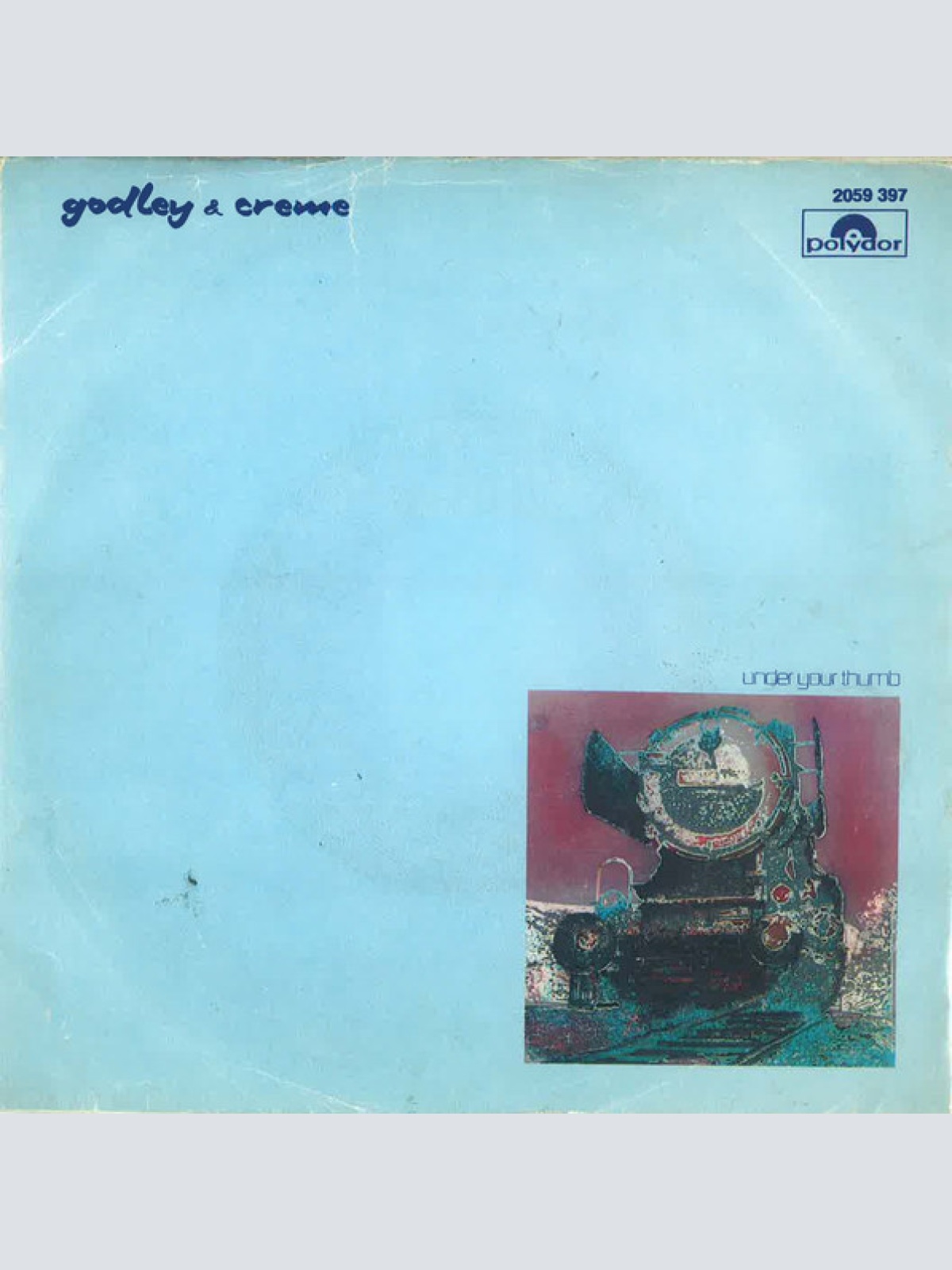 Vinyl / Godley & Creme - Under Your Thumb