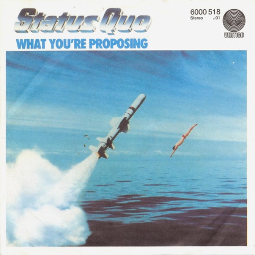 Vinyl / Status Quo - What You're Proposing