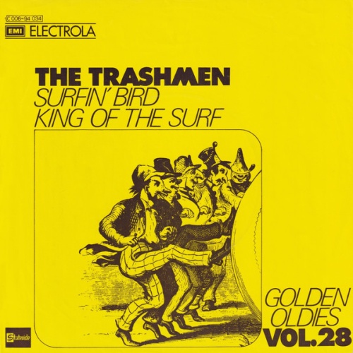 Vinyl / The Trashmen - Surfin' Bird / King Of The Surf