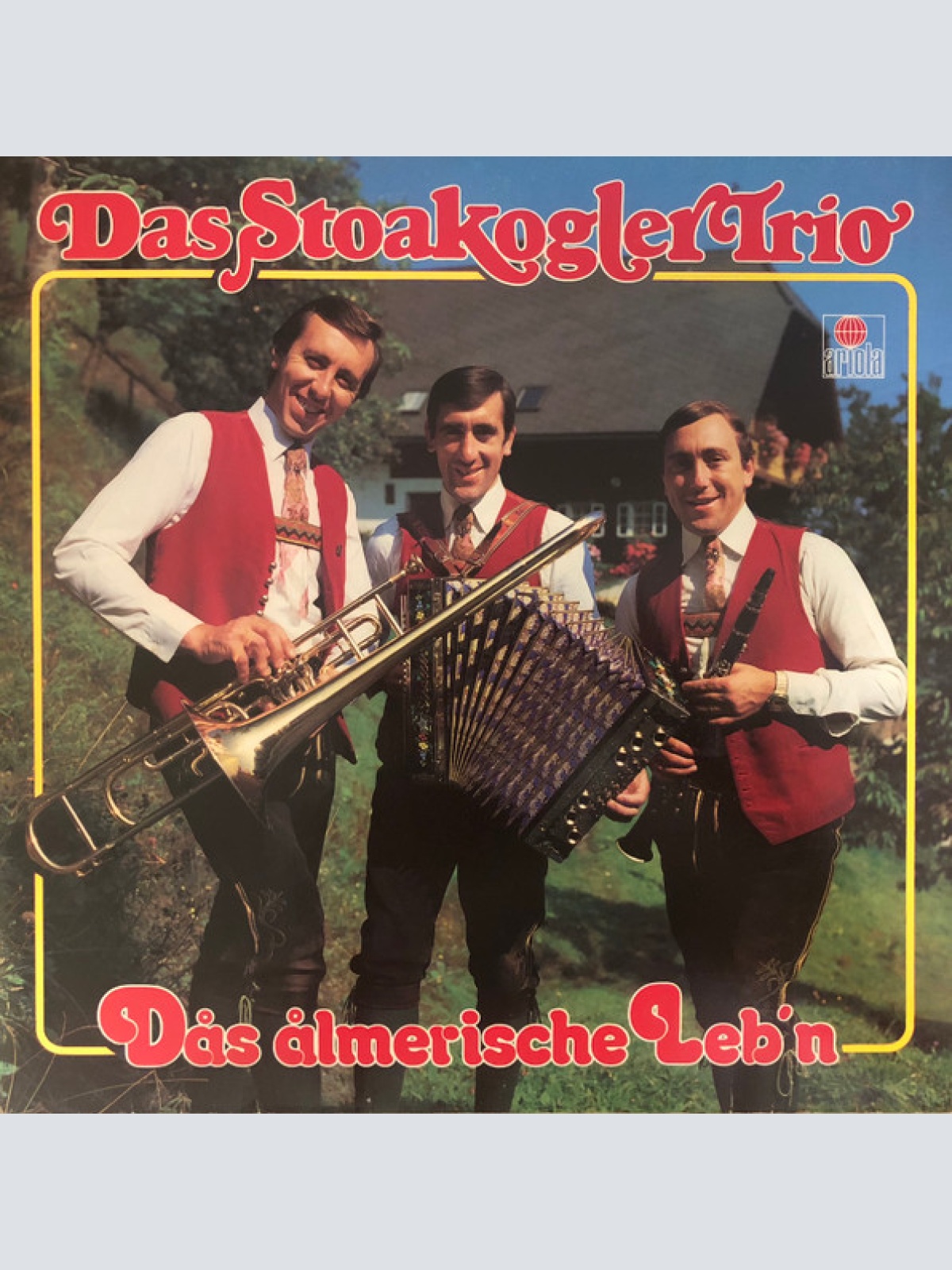 Vinyl / Das Stoakogler Trio* - Das Almerische Leb'n