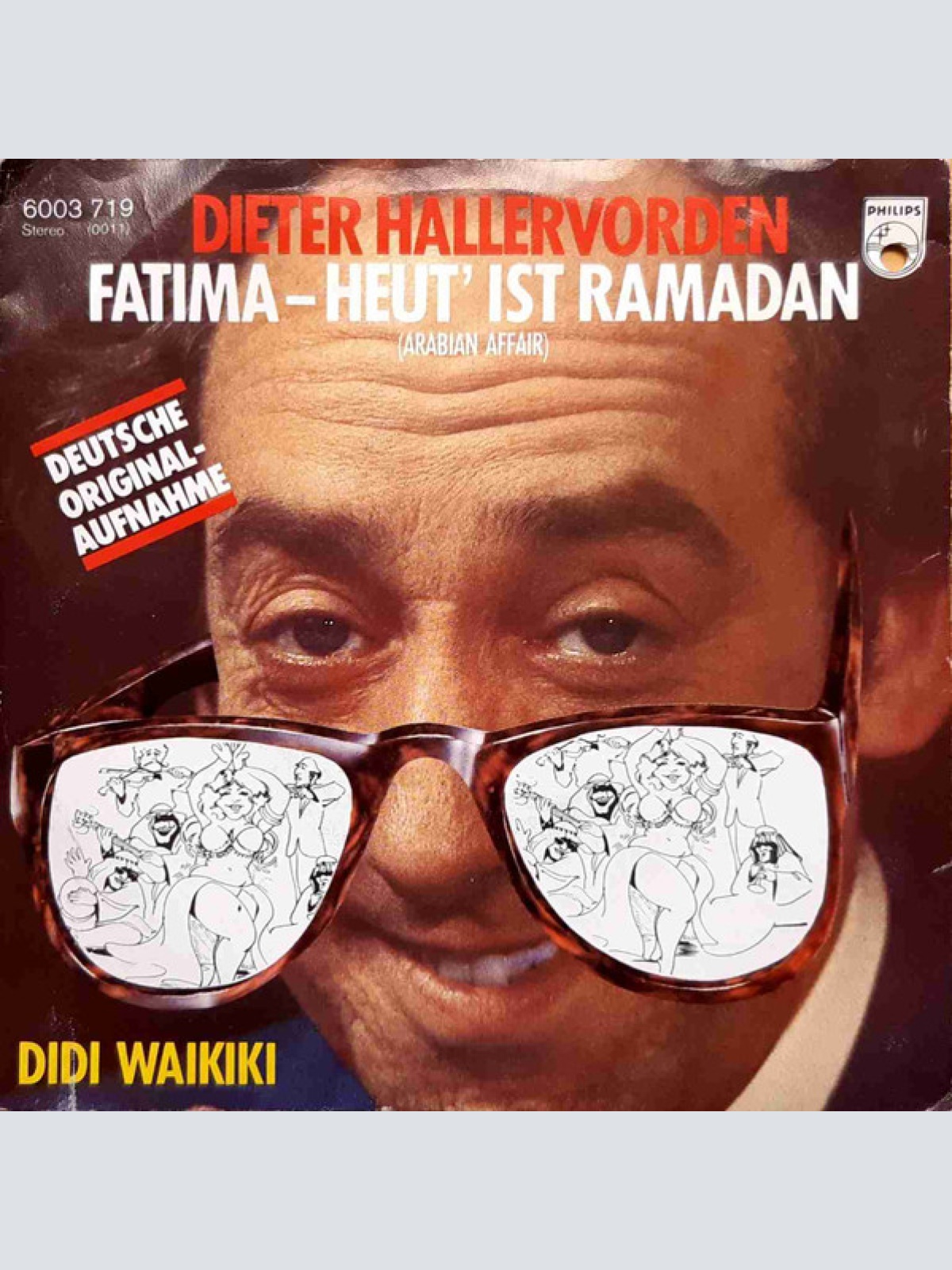 Vinyl / Dieter Hallervorden - Fatima - Heut' Ist Ramadan (Arabian Affair)