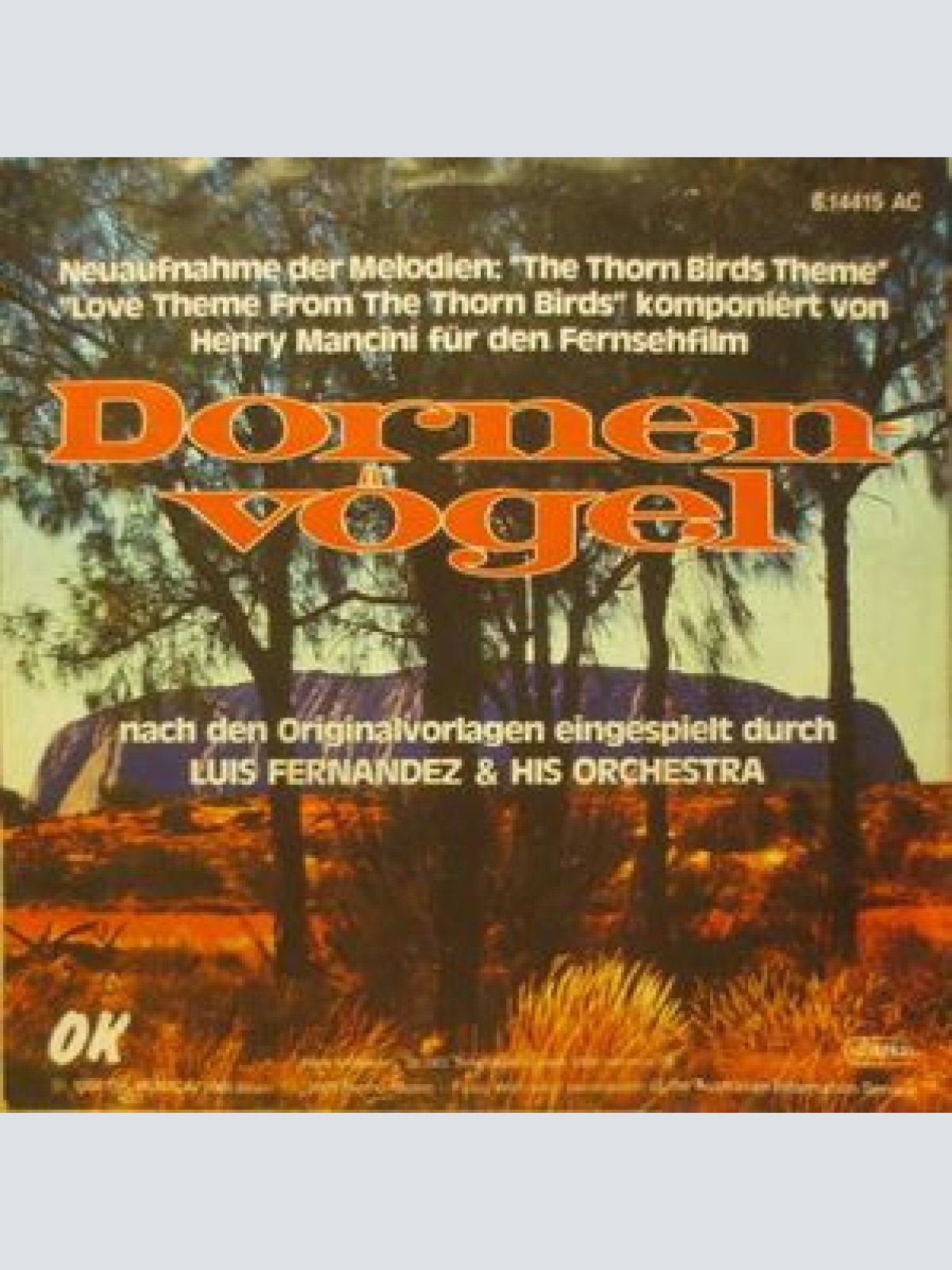Vinyl / Luis Fernandez & His Orchestra* - Dornenvögel (The Thornbirds Theme)