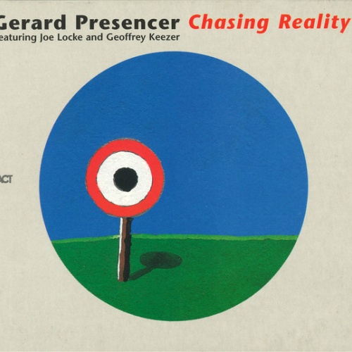 CD / Gerard Presencer - Chasing Reality