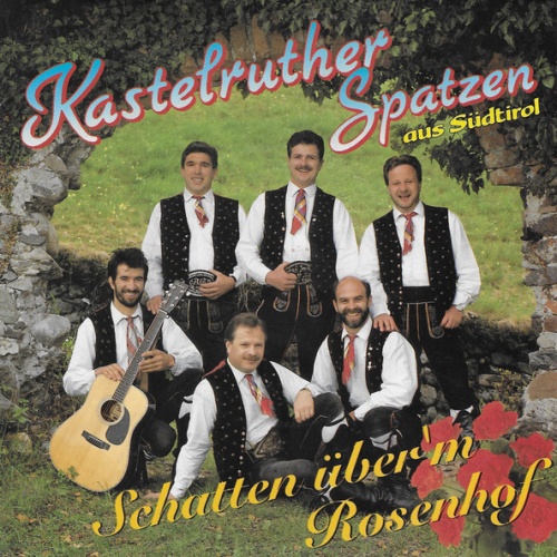 Vinyl / Kastelruther Spatzen - Schatten Über'm Rosenhof