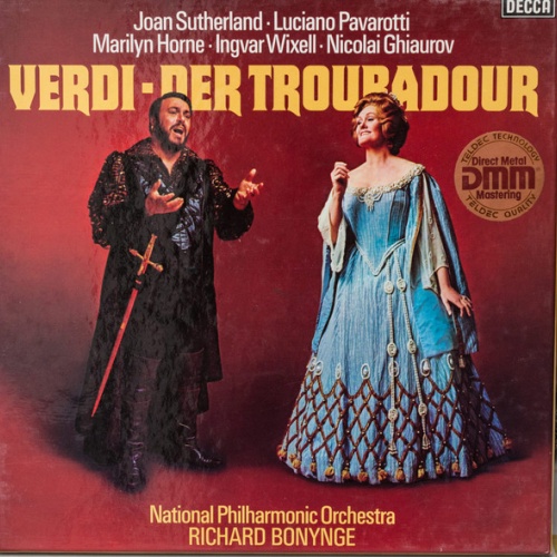 Vinyl / Verdi* - Richard Bonynge, National Philharmonic Orchestra, Luciano Pavarotti, Joan Sutherland, Marilyn Horne, Ingvar Wixell, Nicolai Ghiaurov - Der Troubadour