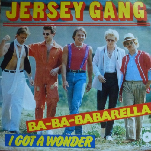 Vinyl / Jersey Gang - Ba-ba-ba-Babarella / I Got A Wonder
