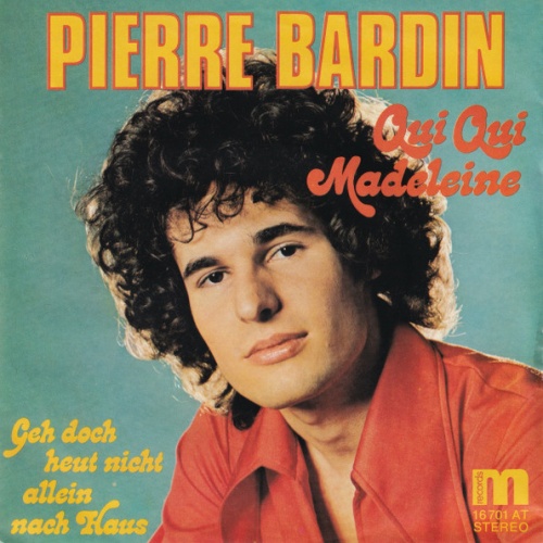 Vinyl / Pierre Bardin - Oui Oui Madeleine - Geh Doch Heut Nicht Allein Nach Haus