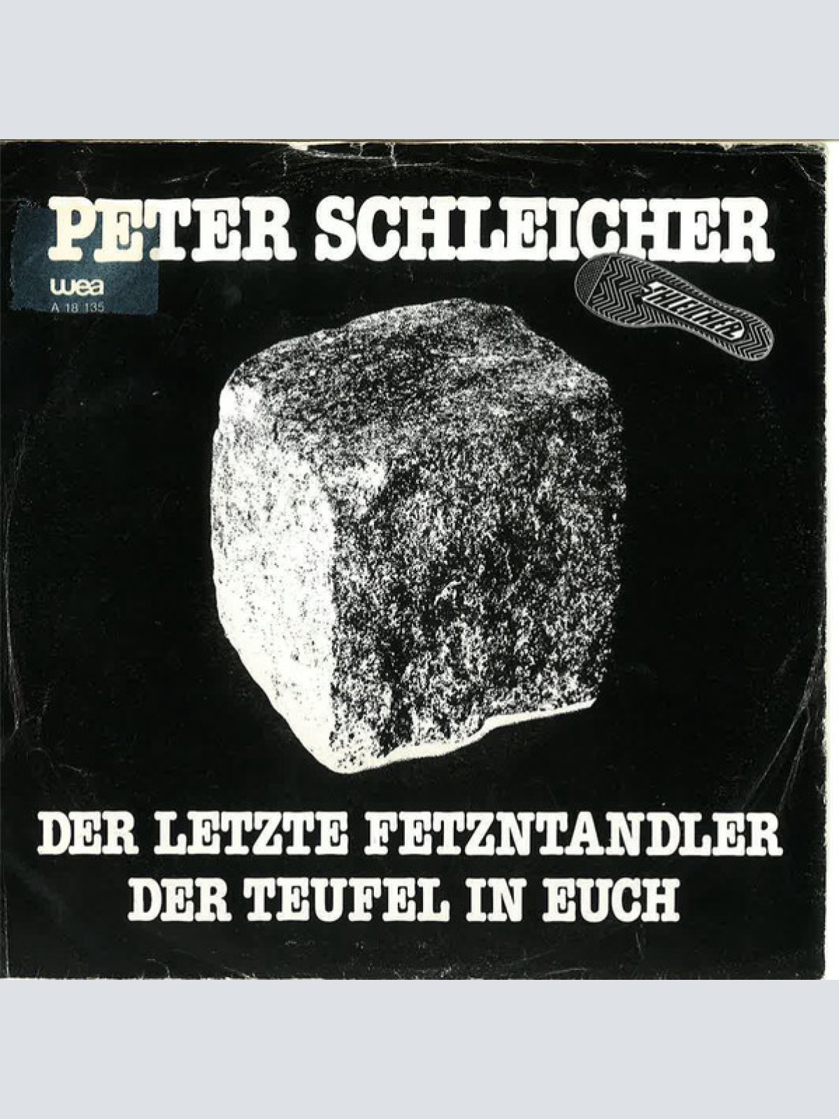Vinyl / Peter Schleicher - Der Letzte Fetzntandler / Der Teufel In Euch