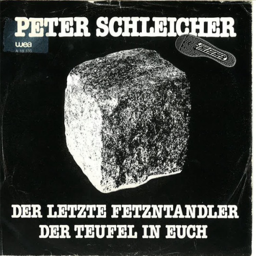 Vinyl / Peter Schleicher - Der Letzte Fetzntandler / Der Teufel In Euch